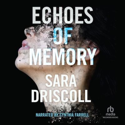 Echoes of Memory – omslag til lydbogen af Sara Driscoll