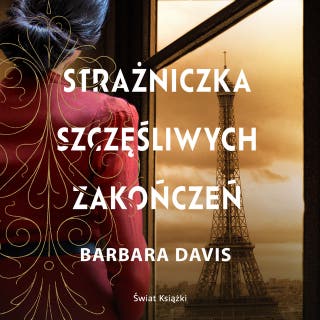 Strażniczka szczęśliwych zakończeń – okładka audiobooka, autor Barbara Davis