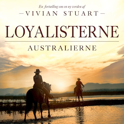 Loyalisterne – omslag til lydbogen af Vivian Stuart