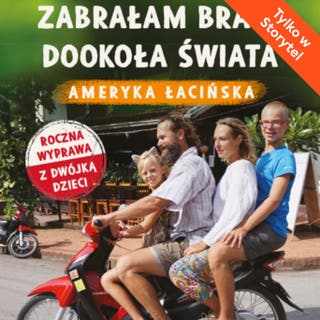 Zabrałam brata dookoła świata – okładka audiobooka, autor Lusia Wojtek Eliza Wojciech Łopacińscy