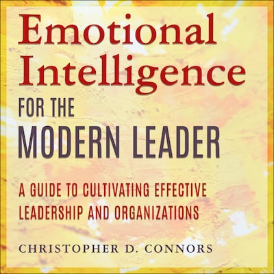 Emotional Intelligence for the Modern Leader – omslag til lydbogen af Christopher D. Connors