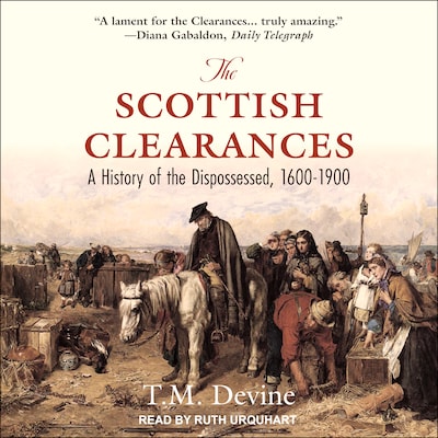 The Scottish Clearances – omslag til lydbogen af T.M. Devine