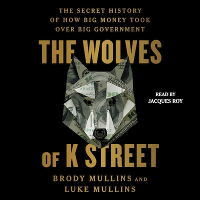 The Wolves of K Street