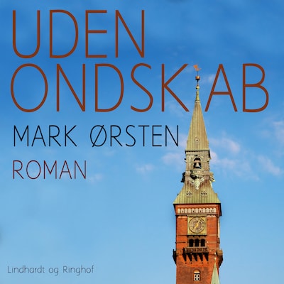 Uden ondskab – omslag til lydbogen af Mark Ørsten