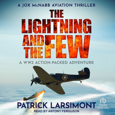 The Lightning and the Few – omslag til lydbogen af Patrick Larsimont