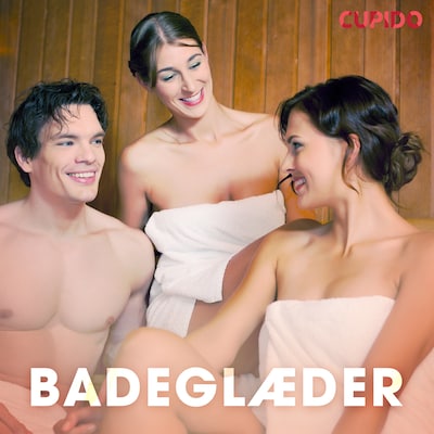 Badeglæder – erotiske noveller – omslag til lydbogen af Cupido