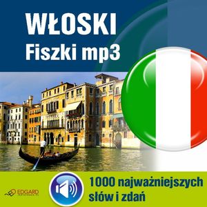 Włoski Fiszki mp3 1000 najważniejszych słów i zdań – okładka audiobooka, autor Praca zbiorowa