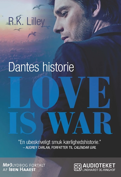 Love is war 2 – Dantes historie – omslag til lydbogen af R.K. Lilley