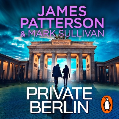 Private Berlin – omslag til lydbogen af James Patterson