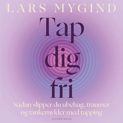 Tap dig fri – omslag til lydbogen af Lars Mygind