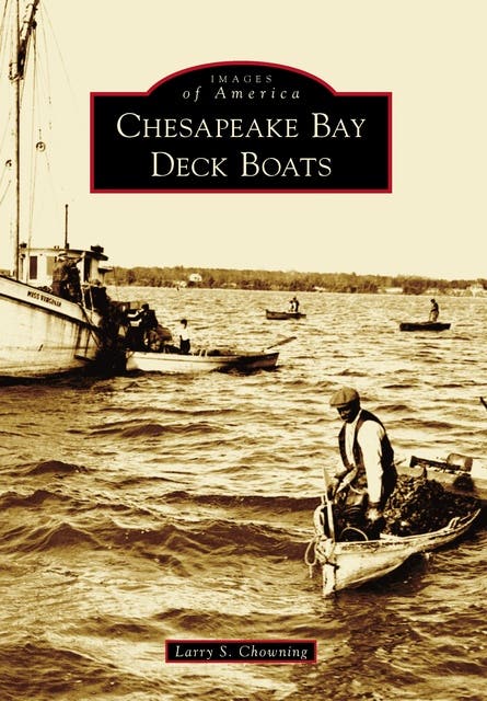 Chesapeake Bay Deck Boats – omslag til lydbogen af Larry S Chowning