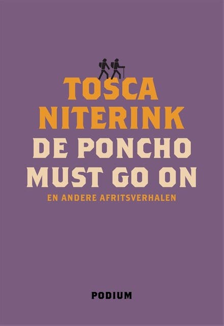 De poncho must go on: en andere afritsverhalen