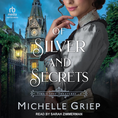 Of Silver and Secrets – omslag til lydbogen af Michelle Griep