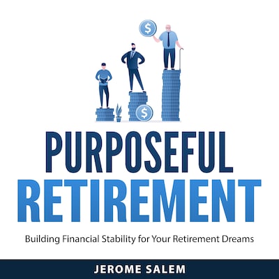 Purposeful Retirement