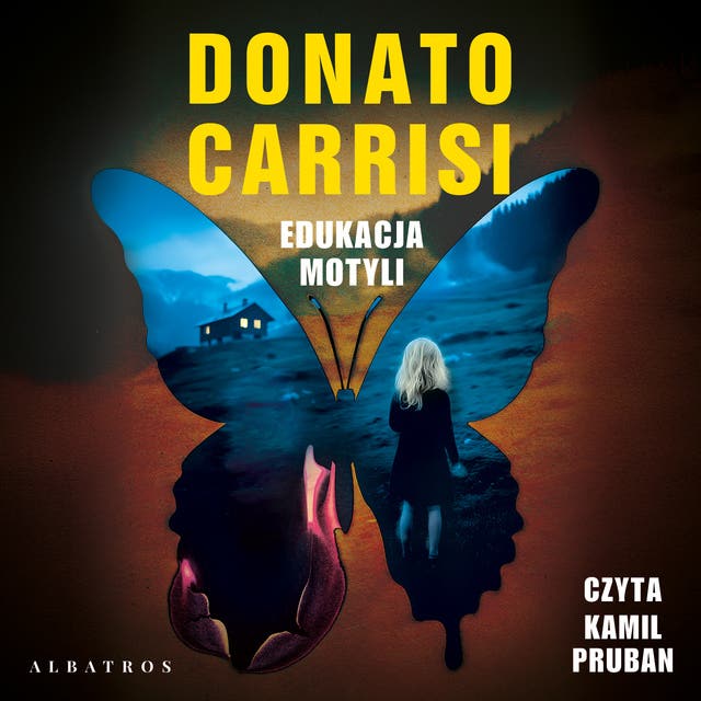EDUKACJA MOTYLI – okładka audiobooka, autor Carrisi Donato