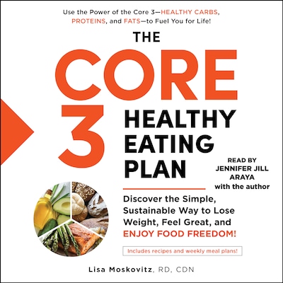 The Core 3 Healthy Eating Plan