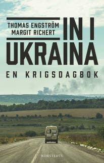 In i Ukraina : en krigsdagbok