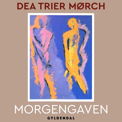 Morgengaven – omslag til lydbogen af Dea Trier Mørch
