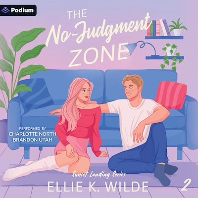 The No-Judgment Zone – omslag til lydbogen af Ellie K. Wilde