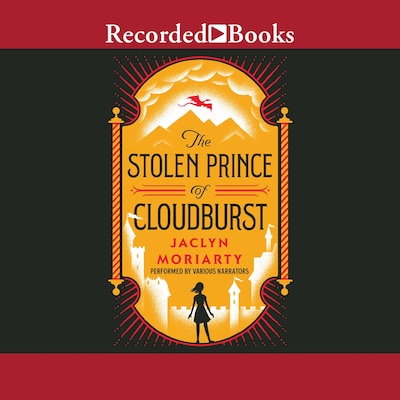 The Stolen Prince of Cloudburst – omslag til lydbogen af Jaclyn Moriarty