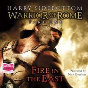 Fire in the East – okładka audiobooka, autor Harry Sidebottom