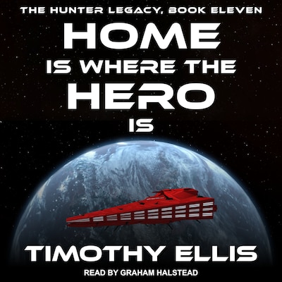 Home Is where The Hero Is – omslag til lydbogen af Timothy Ellis