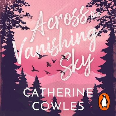 Across the Vanishing Sky – omslag til lydbogen af Catherine Cowles