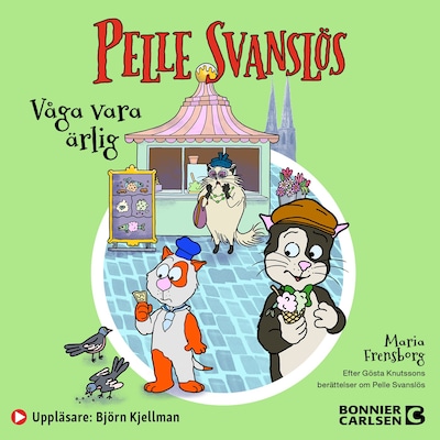 Pelle Svanslös. Våga vara ärlig!