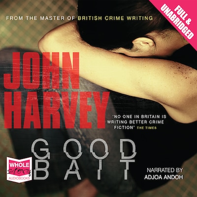 Good Bait – omslag til lydbogen af John Harvey