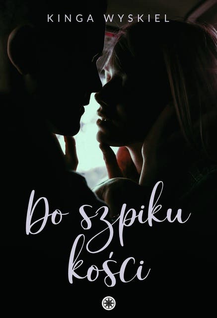 Do szpiku kości – okładka audiobooka, autor Kinga Wyskiel