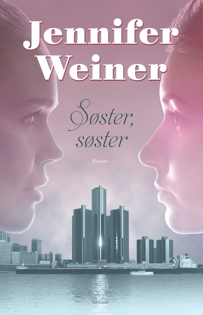 Søster, søster – omslag til lydbogen af Jennifer Weiner