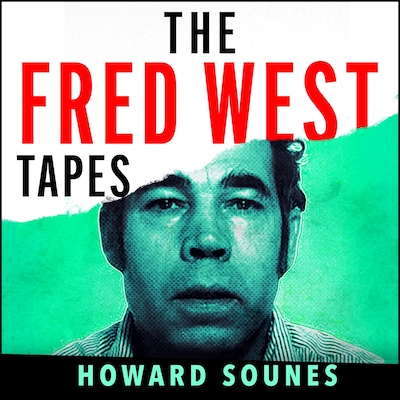 The Fred West Tapes