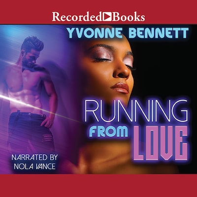 Running From Love – omslag til lydbogen af Yvonne Bennett