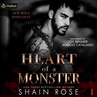 Heart of a Monster: New Reign Mafia Duet, Book 1 – omslag till ljudboken av Shain Rose