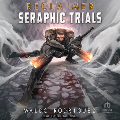 Seraphic Trials – omslag til lydbogen af Waldo Rodriguez