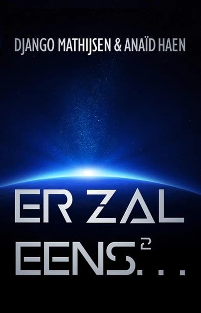 Er zal eens 2 – omslag van het luisterboek van Anaïd Haen,Django Mathijsen