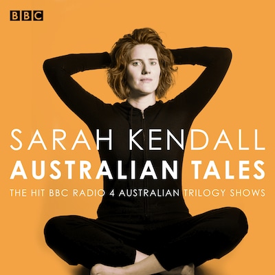 Sarah Kendall: Australian Tales – omslag til lydbogen af Sarah Kendall