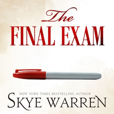 The Final Exam – omslag til lydbogen af Skye Warren