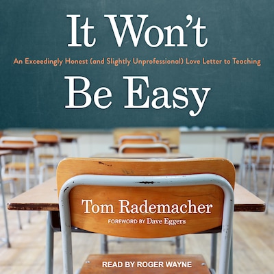 It Won't Be Easy – omslag til lydbogen af Tom Rademacher