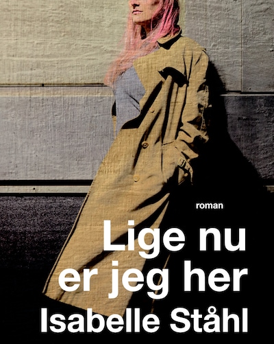 Lige nu er jeg her – omslag til lydbogen af Isabelle Ståhl