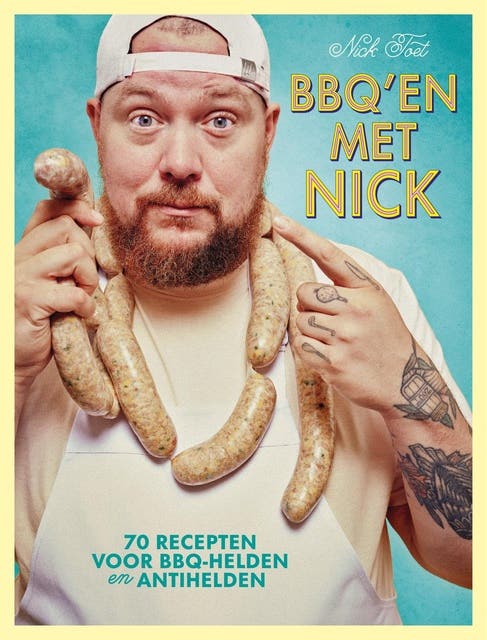 BBQ-en met Nick: Eten voor je zieltje – omslag van het luisterboek van Nick Toet