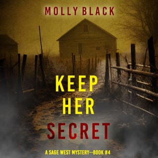 Keep Her Secret (A Sage West FBI Suspense Thriller—Book Four)