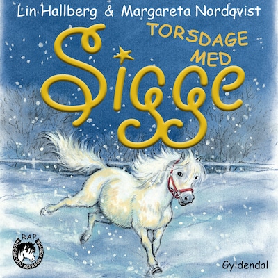 RAP-klubben 2 - Torsdage med Sigge – omslag til lydbogen af Lin Hallberg