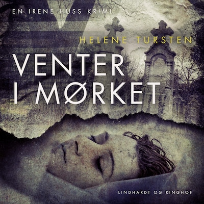 Venter i mørket – omslag til lydbogen af Helene Tursten