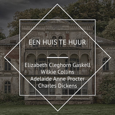 Een Huis te Huur