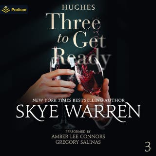 Three to Get Ready: Hughes, Book 3