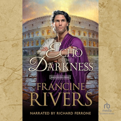An Echo in the Darkness – omslag til lydbogen af Francine Rivers