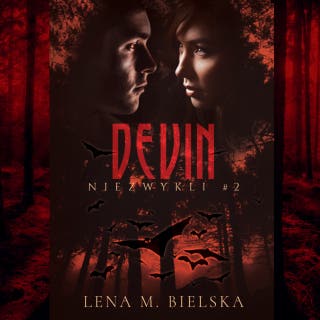 Devin – okładka audiobooka, autor Lena M. Bielska