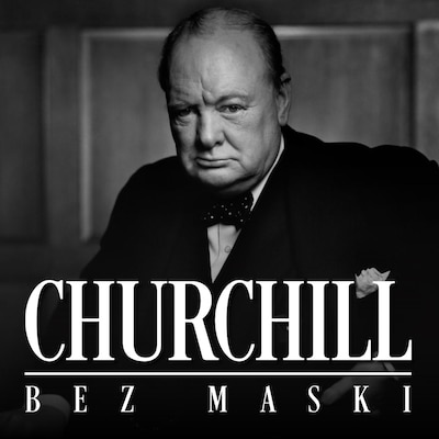 Churchill bez maski. Szkic biograficzny – okładka audiobooka, autor Władysław Lubecki