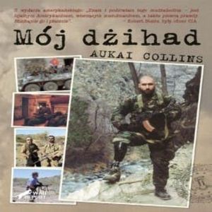 Mój dżihad – okładka audiobooka, autor Aukai Collins